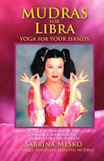 Mudras for Libra: Yoga for your Hands 