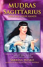 Mudras for Sagittarius: Yoga for your Hands 