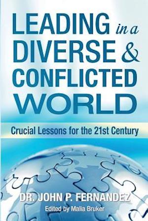 Leading in a Diverse & Conflicted World