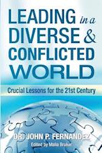 Leading in a Diverse & Conflicted World