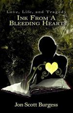 Ink from a Bleeding Heart