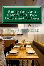 Eating Out on a Kidney Diet