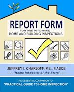 Report Form for Pre-Purchase Home and Building Inspections