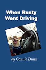 When Rusty Went Driving