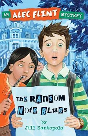 The Ransom Note Blues (An Alec Flint Mystery #2)