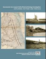 Sacramento-San Joaquin Delta Historical Ecology Investigation