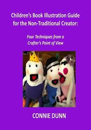 Children's Book Illustration Guide for the Non-Traditional Creator