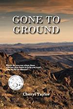 Gone To Ground