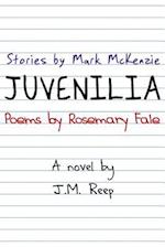 Juvenilia, a Novel