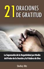 21 Oraciones de Gratitud