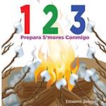 1 2 3 Prepara S'Mores Conmigo