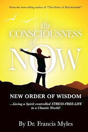 The Consciousness of Now