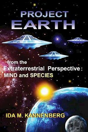 Project Earth from the Extraterrestrial Perspective