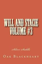 Will and Stacie Volume #3
