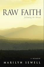 Raw Faith