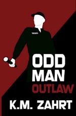 Odd Man Outlaw