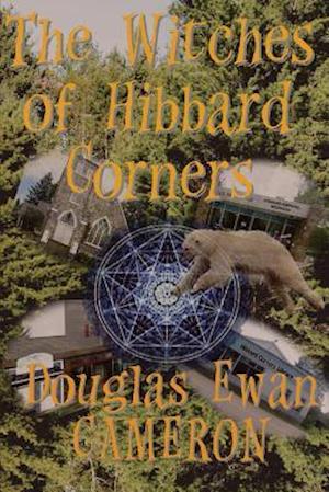 The Witches of Hibbard Corners