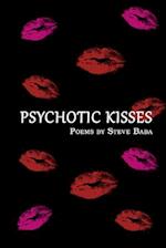 Psychotic Kisses