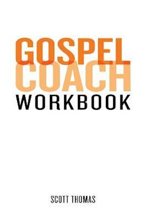 Gospel Coach Workbook