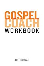 Gospel Coach Workbook
