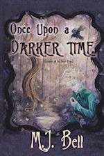 Once Upon a Darker Time