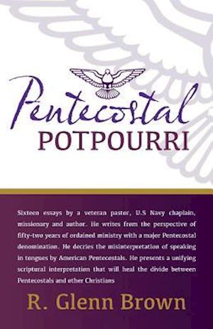 Pentecostal Potpourri