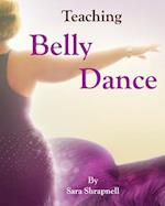 Teaching Belly Dance
