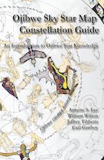 Ojibwe Sky Star Map - Constellation Guidebook
