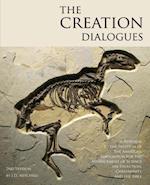 The Creation Dialogues - 2nd Edition