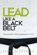 Lead Like a Black Belt