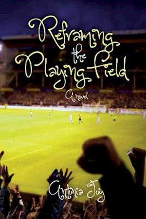 Reframing the Playing Field