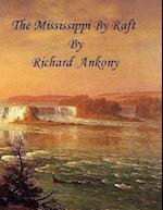 The Mississippi by Raft