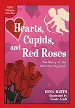 Hearts, Cupids, and Red Roses