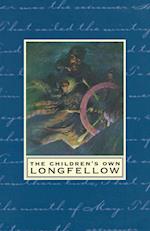 The Children's Own Longfellow