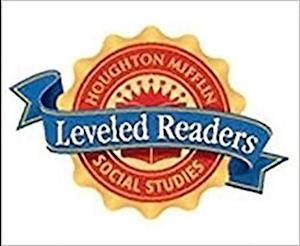 Houghton Mifflin Social Studies Leveled Readers