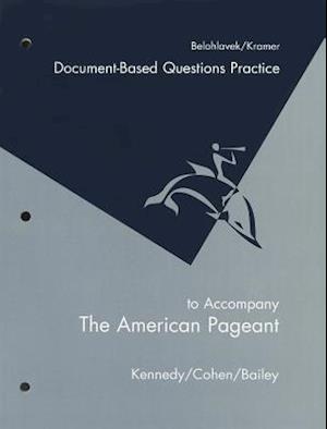 Workbook for Kennedy/Cohen/Bailey's the American Pageant, 13th