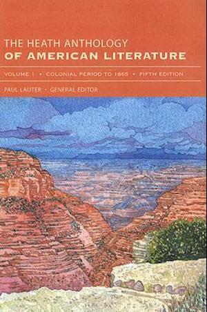 The Heath Anthology of American Literature, Volume 1