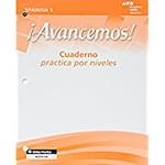 Avencemos 1, Cuaderno Practica Por Niveles [With Vocabulary and Grammar Lesson Review Bookmarks]