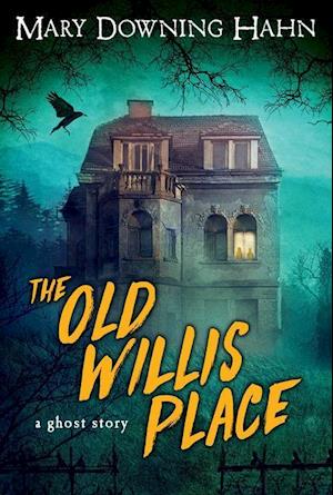 The Old Willis Place