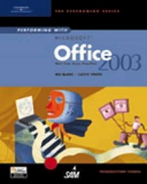 Performing with Microsoft Office 2003