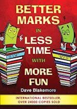 Better Marks in Less Time with More Fun