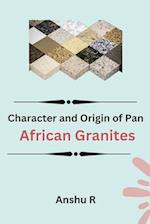 Character and Origin of Pan-African Granites 