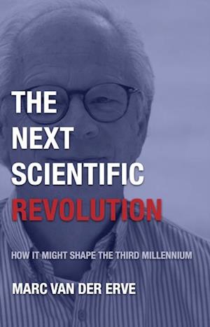 Next Scientific Revolution