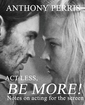 ACT Less, Be More