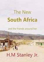 The New South Africa and the friends around her 