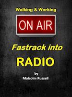 On Air: Fastrack into Radio