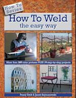 How to Weld the Easy Way