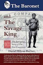 The Baronet and the Savage King