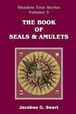 The Book of Seals & Amulets