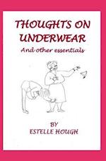 Thoughts on Underwear and Other Essentials